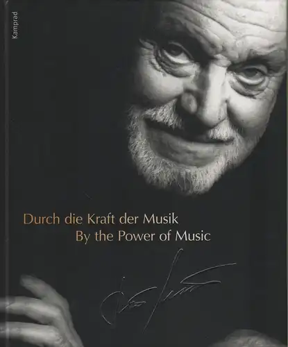 Ausstellungskatalog: Durch die Kraft der Musik, Masur, Kurt, 2012