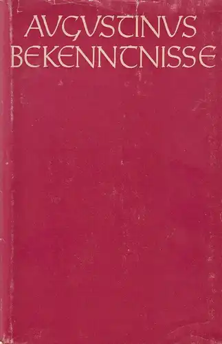 Buch: Bekenntnisse, Augustinus, Aurelius, 1955, Verlag Ferdinand Schöningh, gut