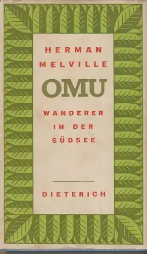 Sammlung Dieterich 169, Omu, Melville, Herman. 1967, Wanderer in der Südsee