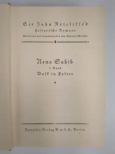 Buch: Nena Sahib. 1. bis 3. Band, Sir John Retcliffe, 1926, 3 Bände