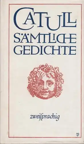 Sammlung Dieterich 283, Sämtliche Gedichte, Catull. 1983, Zweisprachig