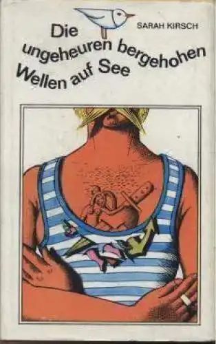 Buch: Die ungeheuren bergehohen Wellen auf See, Kirsch, Sarah. 1973, Erzählungen