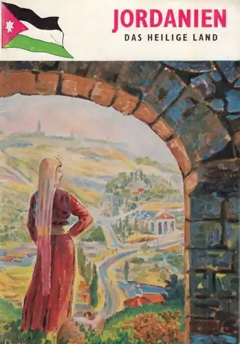 Buch: Führer durch Jordanien, anoym. 1960, Jordan Tourist Department