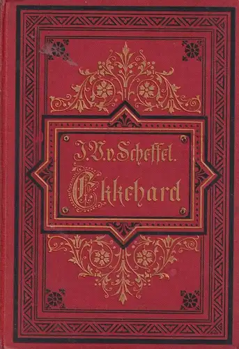 Buch: Ekkehard. Scheffel, Joseph Victor von, 1881, Verlag Adolf Bonz & Comp