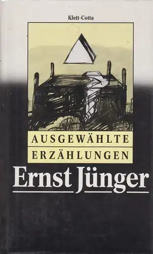 Buch: Ausgewählte Erzählungen, Jünger, Ernst. 1985, Klett-Cotta, gebraucht, gut
