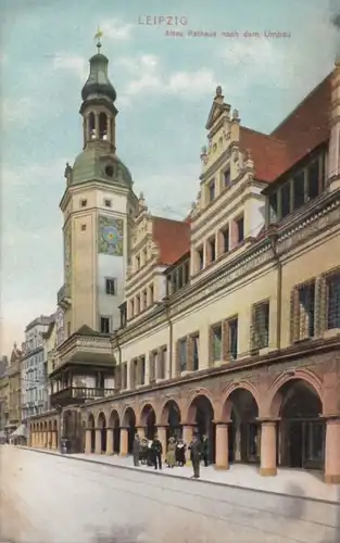 AK Leipzig. Altes Rathaus nach dem Umbau. 1908, Postkarte. Nr. 731, 1908