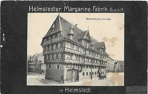 AK Helmstedter Margarine Fabrik GmbH. in Helmstedt. ca. 1913, Postkarte
