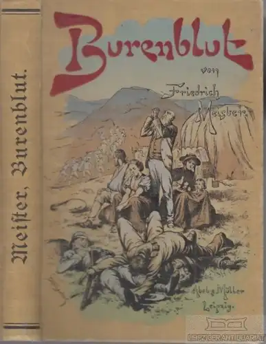 Buch: Burenblut, Meister, Friedrich. 1900, Verlag von Abel & Müller