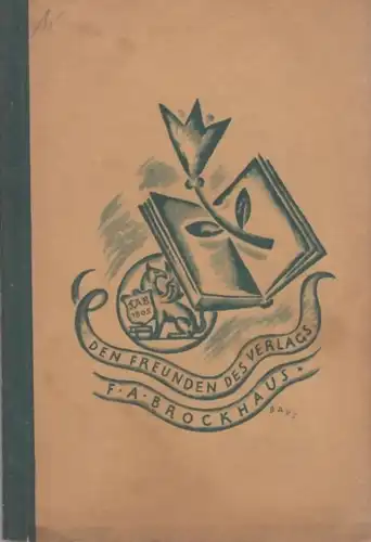 Buch: Den Freunden des Verlags F. A. Brockhaus. 1924, Verlag F. A. Brockhaus