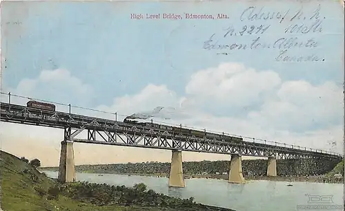 AK High Level Bridge. Edmonton.Alta. ca. 1914, Postkarte. Serien Nr, ca. 1914