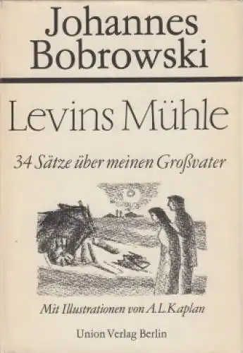 Buch: Levins Mühle, Bobrowski, Johannes. 1975, Union Verlag, gebraucht, gut