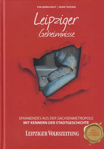 Buch: Leipziger Geheimnisse, Bast, Eva-Maria, 2018, Leipziger Volkszeitung