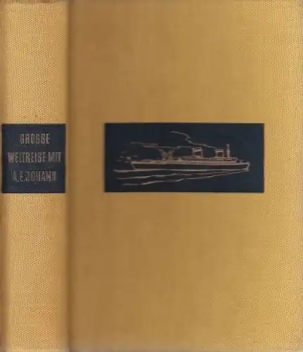 Buch: Grosse Weltreise, Johann, A. E. 1956, C.Bertelsmann Verlag