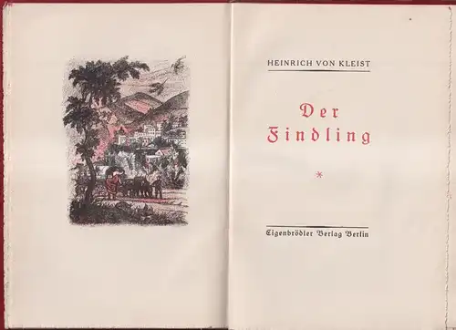 Buch: Der Findling. Kleist, Heinrich von, Eigenbrödler Verlag, gebraucht, gut