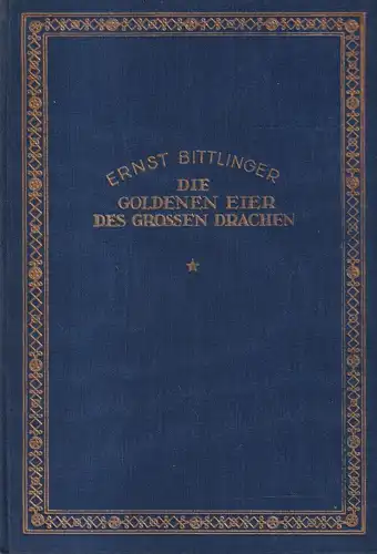 Buch: Die goldenen Eier des großen Drachen. E. Bittlinger, Eigenbrödler Verlag