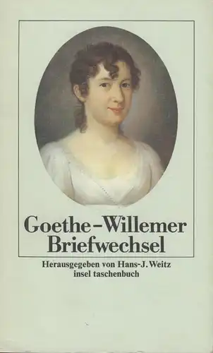 Buch: Johann Wolfgang Goethe - Briefwechsel mit Marianne und Johann... Weitz
