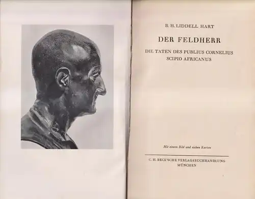 Buch: Der Feldherr, Publius Cornelius Scipio Africanus. B. H. Liddell Hart, Beck