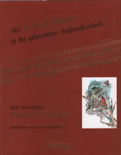 Buch: Mit Richard Wagner in die geheimsten Seelenabgründe, Grobecker, Kurt, 1996