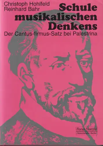 Buch: Schule musikalischen Denkens, Hohlfeld, Christoph, 1994, Florian Noetzel