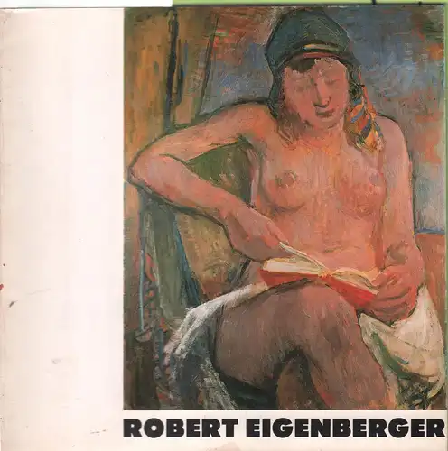 Buch: Robert Eigenberger, Pammer, Gertrude (Hrsg.), gebraucht, sehr gut