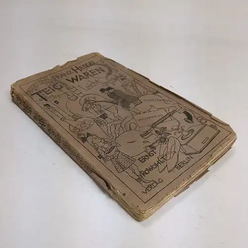 Buch: Teigwaren leicht gefärbt, Hessel, Franz. 1926, Rowohlt Verlag