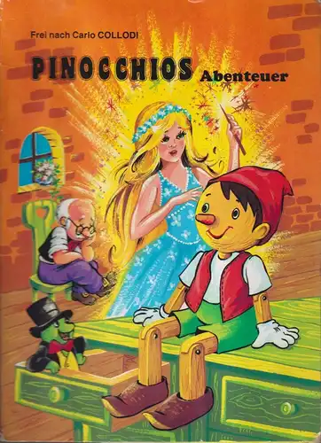 Buch: Pinocchios Abenteuer, frei nach Carlo Collodi, Pop-up-Heft, Z. Radvany