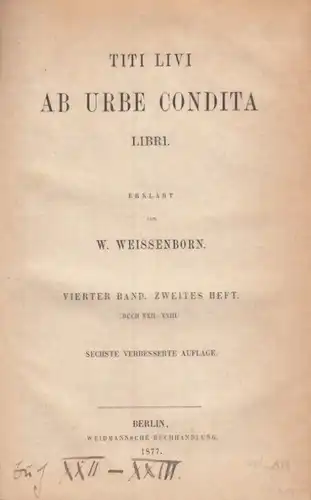 Buch: Titi Livi Ab Urbe Condita Libri, Livius, Titus. 1877