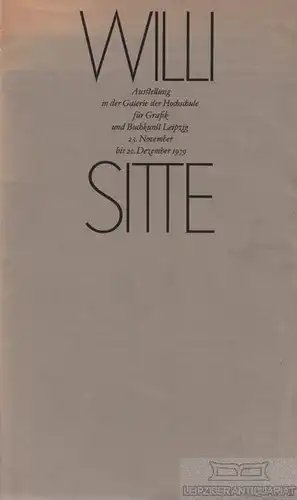 Buch: Willi Sitte. 1979, Galerie der HGB, gebraucht, gut