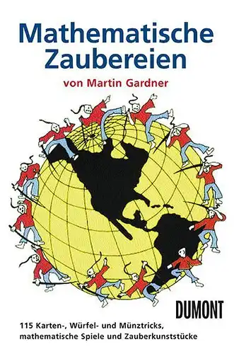 Buch: Mathematische Zaubereien, Gardner, Martin, 2005, DuMont Buchverlag