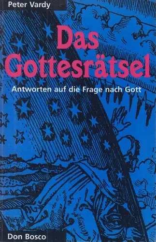 Buch: Das Gottesrätsel, Vardy, Peter, 1997, Don Bosco Verlag, gebraucht, gut