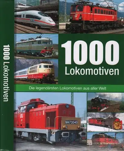 Buch: 1000 Lokomotiven, Eckert, Klaus / Berndt, Torsten. Ca. 2004