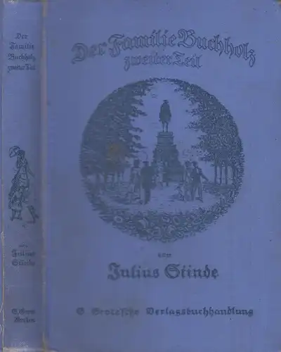 Buch: Der Familie Buchholz zweiter Teil, Stinde, Julius, 1917, Grote'sche