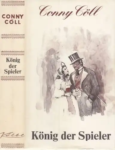 Buch: König der Spieler, Kölbl, Konrad. Ca. 1975, Reprint-Verlag Konrad Kölbl