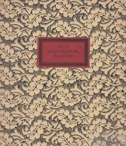 Buch: Neue französische Malerei, Arp, Hans. 1913, Verlag der Weißen Bücher