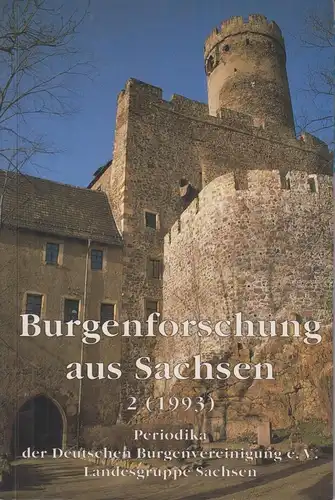 Buch: Burgenforschung aus Sachsen (2) 1993, Müller, Heinz. 1998, gebraucht, gut