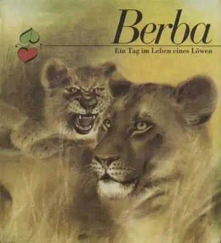 Buch: Berba, Dahne, Gerhard. 1983, Altberliner Verlag, gebraucht, gut