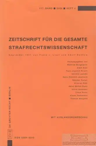 Zeitschrift für die gesamte Straftrechtswissenschaft, Burgstaller, Manfred u.v.a
