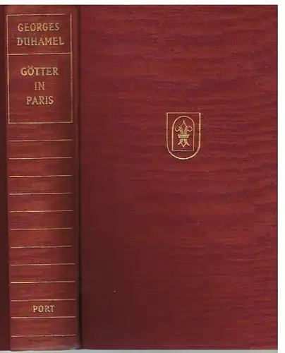 Buch: Götter in Paris, Duhamel, Georges. 1954, Port Verlag, Roman