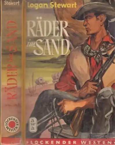 Buch: Ränder im Sand, Stewart, Logan. Lockender Westen, ca. 1950, AWA Verlag