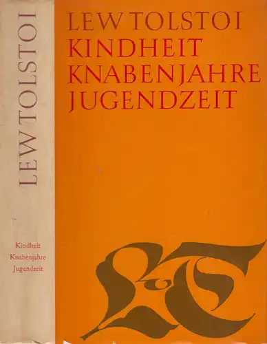 Buch: Kindheit. Knabenjahre. Jugendzeit, Tolstoi, Leo. 1967, Rütten & Loening