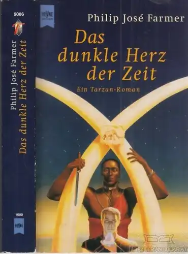 Buch: Das dunkle Herz der Zeit, Farmer, Philip Jose. 2000, Wilhelm Heyne Verlag