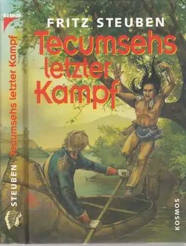 Buch: Tecumsehs letzter Kampf, Steuben, Fritz. Tecumseh-Reihe, 1999