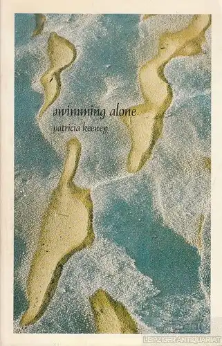 Buch: Swimming alone, Keeney, Patricia. 1988, Oberon Press, gebraucht, gut