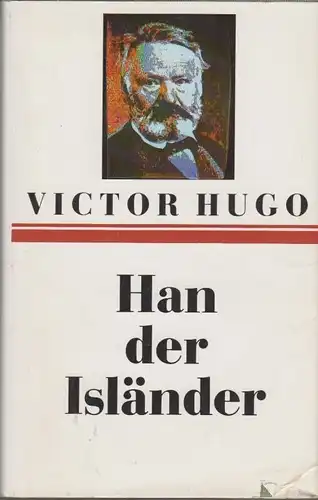 Buch: Han der Isländer, Hugo, Victor. 1988, Gustav Kiepenheuer Verlag, Roman