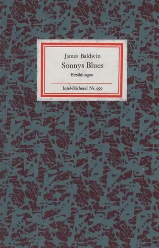 Insel-Bücherei 999, Sonnys Blues, Baldwin, James. 1974, Insel-Verlag
