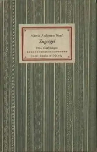 Insel-Bücherei 584, Zugvögel, Andersen Nexö, Martin. 1957, Insel-Verlag