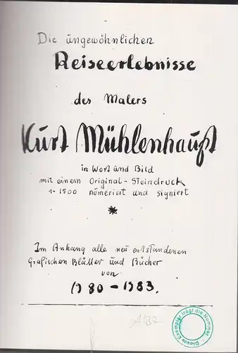 Buch: Die ungewöhnlichen Reiseerlebnisse des Malers Kurt Mühlenhaupt, 1983, gut