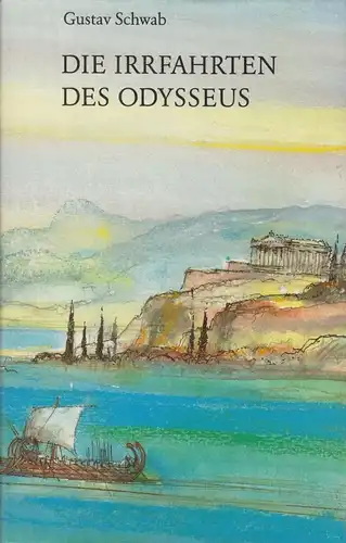 Buch: Die Irrfahrten des Odysseus, Schwab, Gustav. gebraucht, gut, Bertelsmann