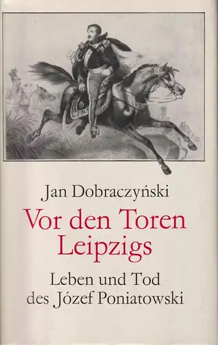 Buch: Vor den Toren Leipzigs, Dobraczynski, Jan. 1985, Union Verlag