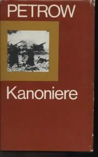 Buch: Kanoniere, Petrow, Wassili Stepanowitsch. 3327001928, 1986, gebraucht, gut